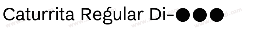 Caturrita Regular Di字体转换 Caturrita Regular Di字体转换